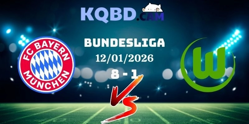 Bayern Munich Và Wolfsburg
